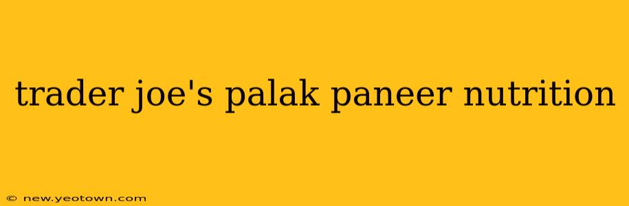 trader joe's palak paneer nutrition