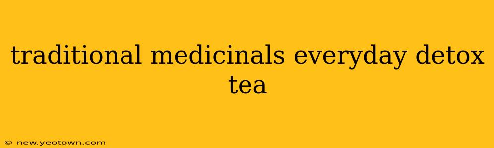 traditional medicinals everyday detox tea