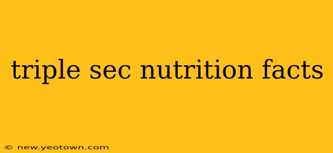 triple sec nutrition facts