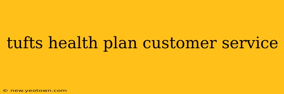 tufts health plan customer service