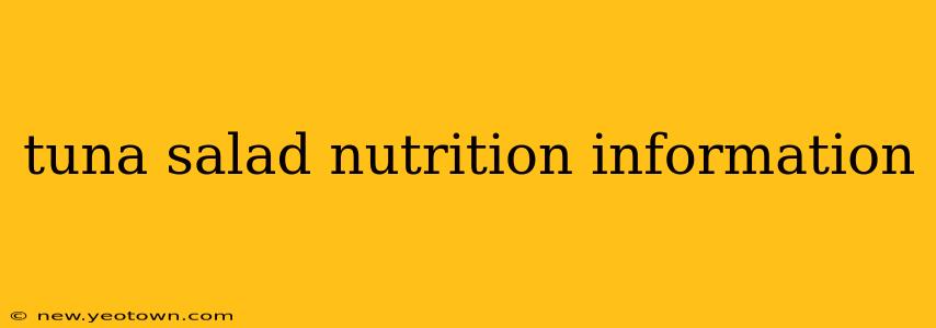 tuna salad nutrition information