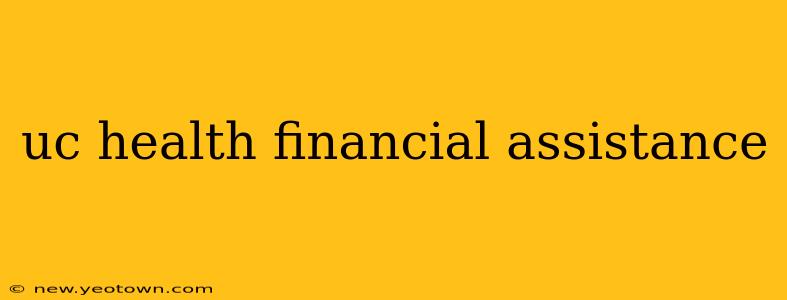 uc health financial assistance