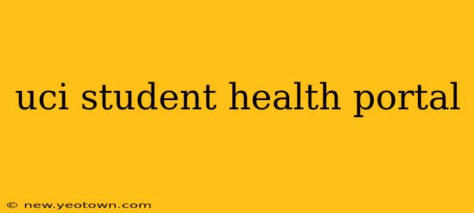 uci student health portal
