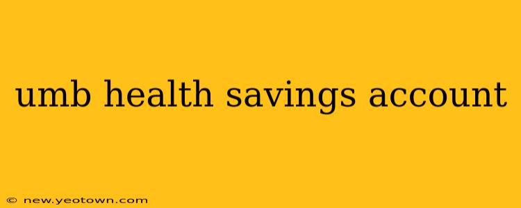 umb health savings account