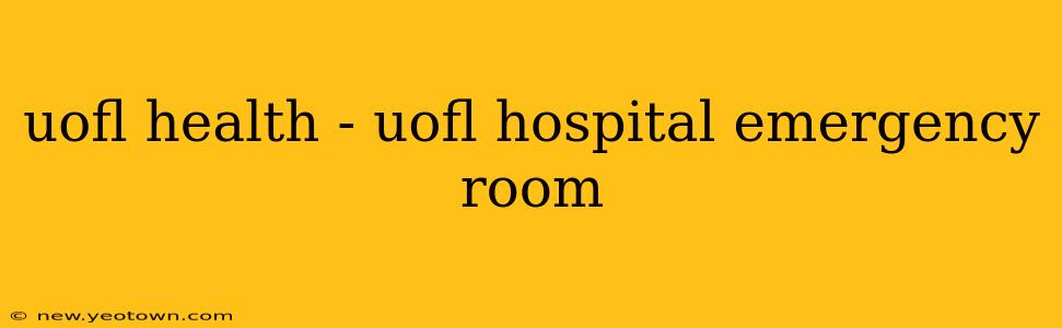 uofl health - uofl hospital emergency room