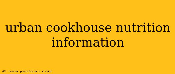 urban cookhouse nutrition information