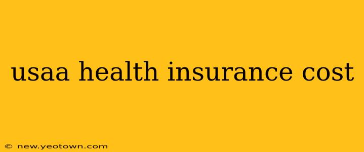 usaa health insurance cost