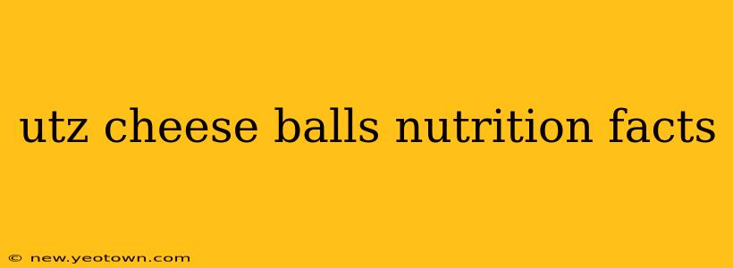 utz cheese balls nutrition facts