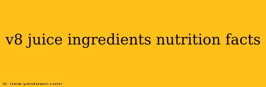 v8 juice ingredients nutrition facts