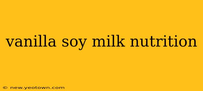 vanilla soy milk nutrition