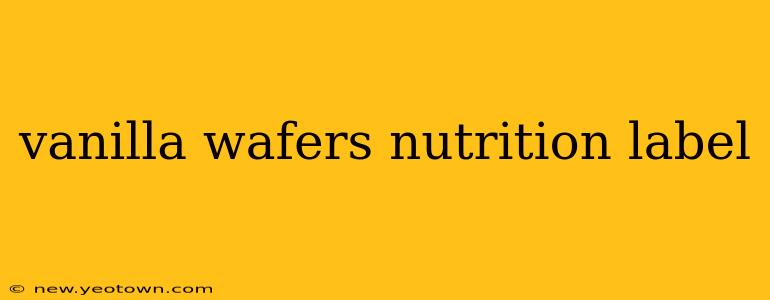 vanilla wafers nutrition label