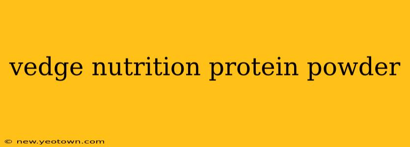 vedge nutrition protein powder