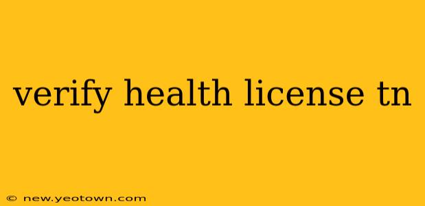verify health license tn