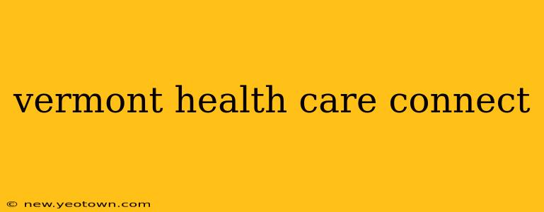 vermont health care connect