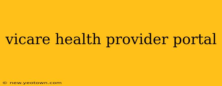 vicare health provider portal
