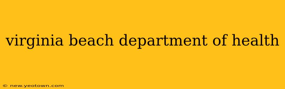 virginia beach department of health