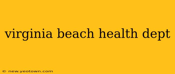virginia beach health dept