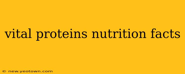 vital proteins nutrition facts