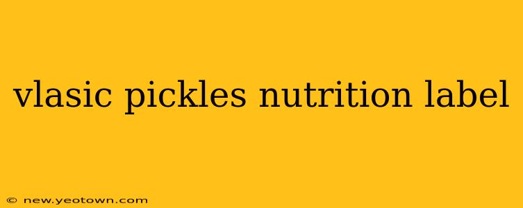 vlasic pickles nutrition label