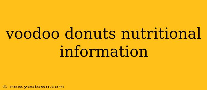 voodoo donuts nutritional information