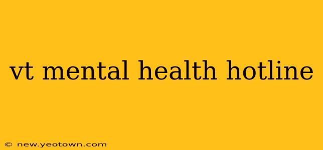 vt mental health hotline