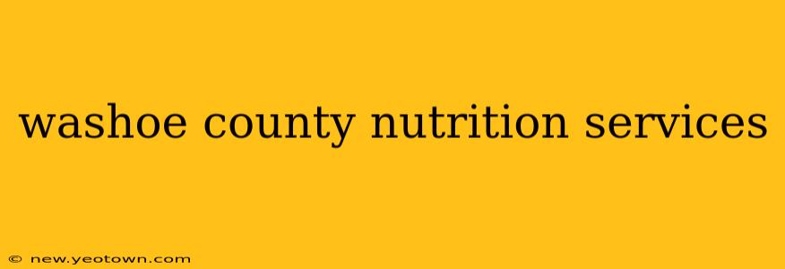 washoe county nutrition services