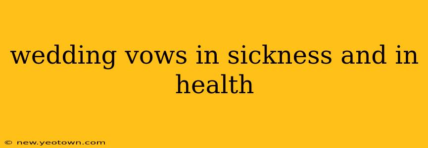 wedding vows in sickness and in health