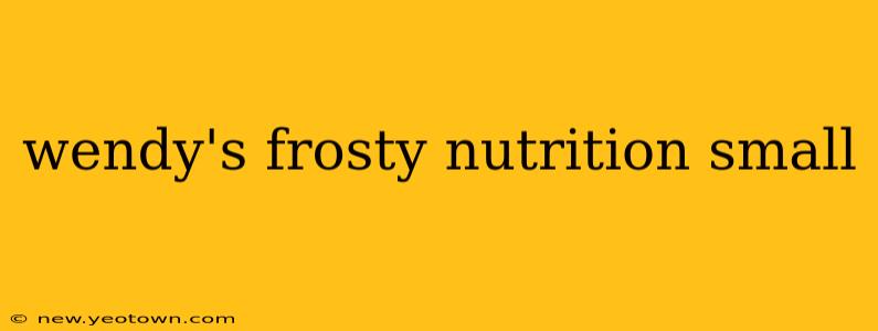 wendy's frosty nutrition small