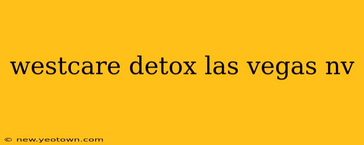 westcare detox las vegas nv