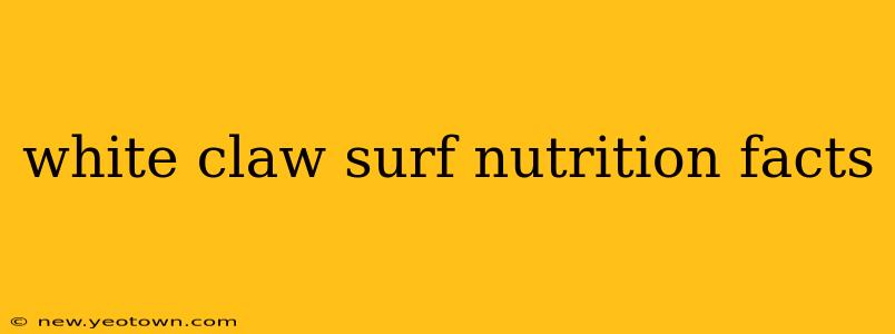 white claw surf nutrition facts