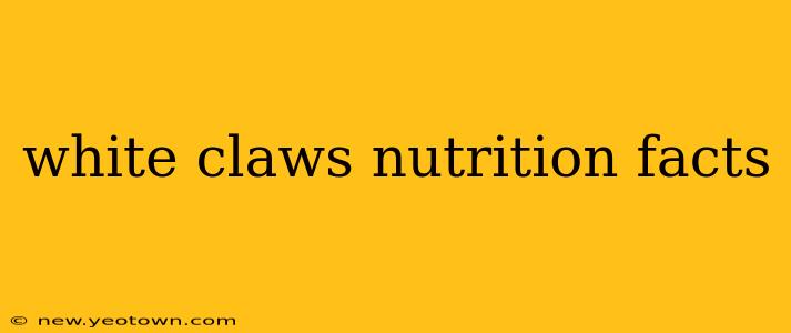 white claws nutrition facts