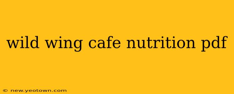 wild wing cafe nutrition pdf