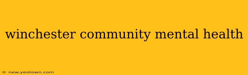 winchester community mental health