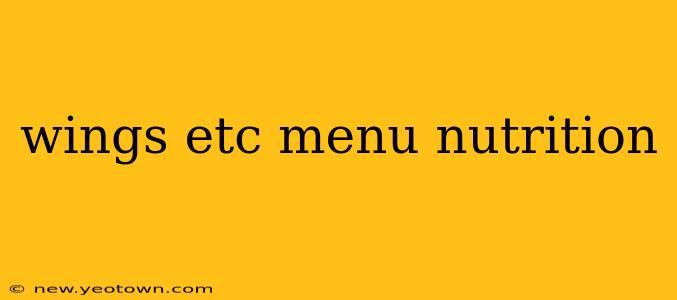 wings etc menu nutrition