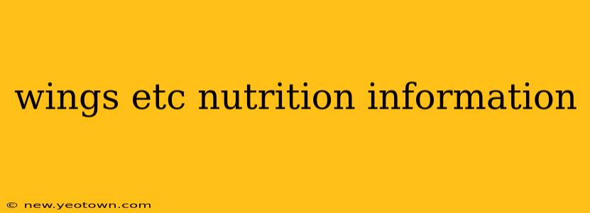 wings etc nutrition information