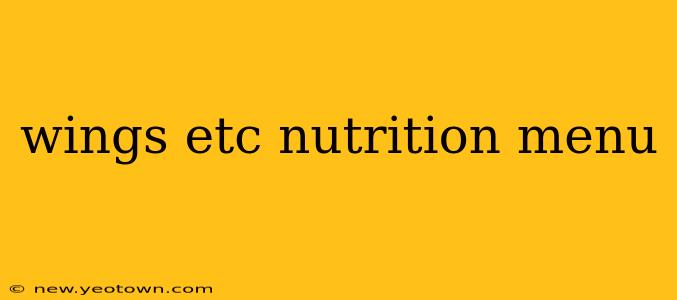 wings etc nutrition menu