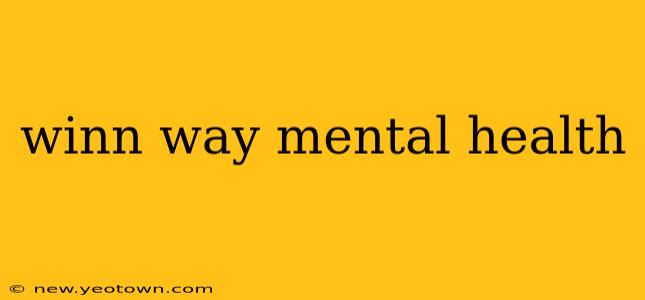 winn way mental health