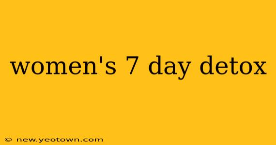 women's 7 day detox