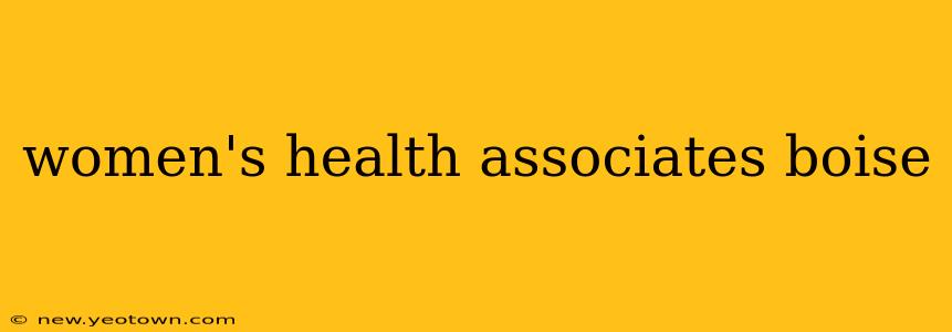 women's health associates boise