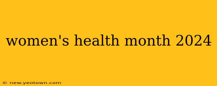 women's health month 2024