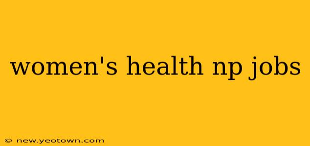 women's health np jobs