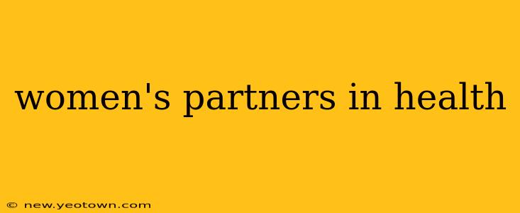 women's partners in health