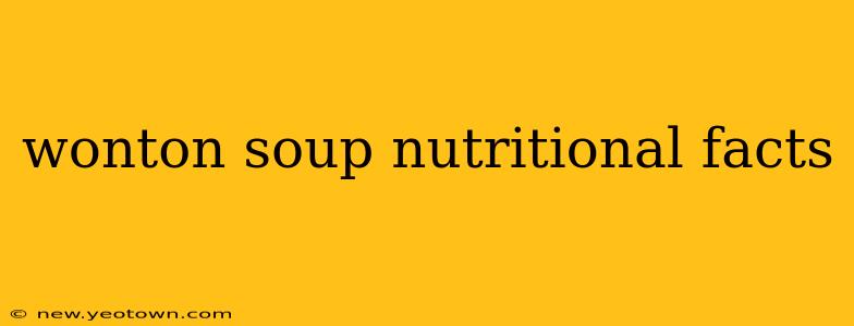 wonton soup nutritional facts