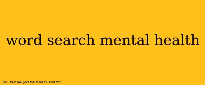 word search mental health