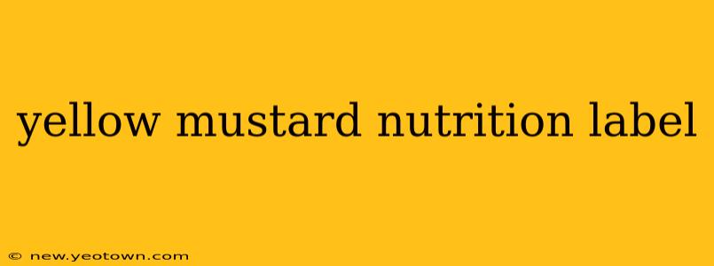 yellow mustard nutrition label