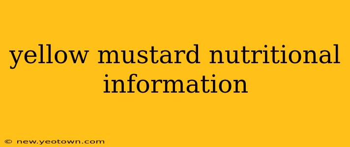 yellow mustard nutritional information