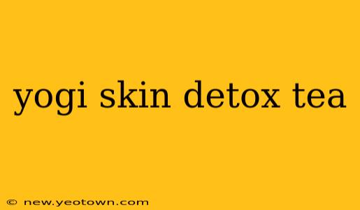 yogi skin detox tea