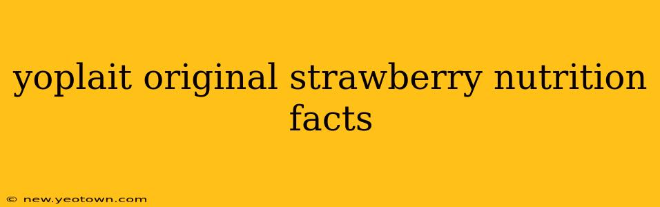yoplait original strawberry nutrition facts