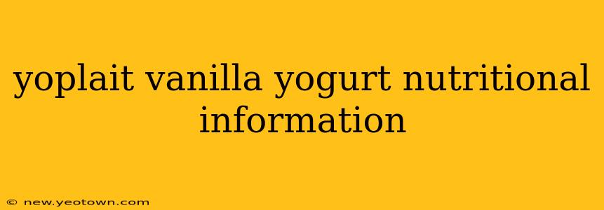 yoplait vanilla yogurt nutritional information