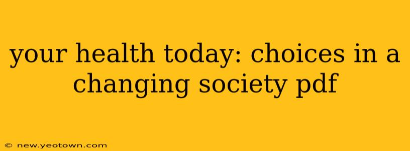 your health today: choices in a changing society pdf